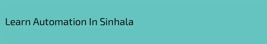 Learn Automation In Sinhala